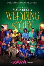 Poster for A Mama Deola Wedding Story