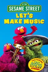 Poster for Sesame Street: Let's Make Music