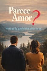 Poster for Parece amor?