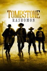 Poster for Tombstone Rashomon