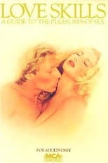 Poster for Love Skills: A Guide to the Pleasures of Sex