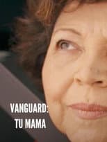 Poster for Vanguard - Tu Mama