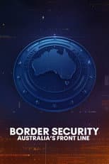 Poster for Border Security: Australia's Front Line