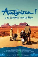 Poster for Ausgrissn! - In der Lederhosn nach Las Vegas