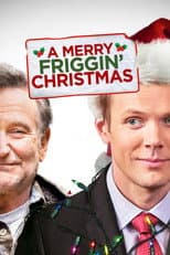 Poster for A Merry Friggin' Christmas