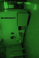Poster for Burnout