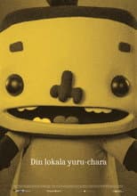 Poster for Meet Your Local Yuru-Chara