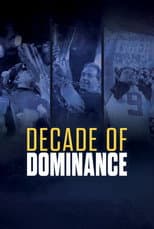 Poster for Decade of Dominance