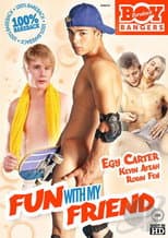 Poster for Fun with My Friend