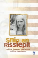 Poster for Snip en Rissiepit