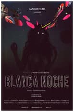 Poster for Blanca noche