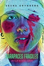 Poster for Carapaces Fragiles
