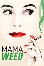 Poster for Mama Weed
