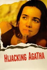 Poster for Hijacking Agatha