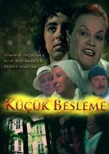 Poster for Küçük Besleme