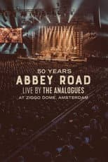 Poster for 50 Years Abbey Road: Live by The Analogues at Ziggo Dome, Amsterdam