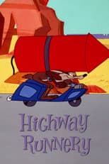 Poster for Highway Runnery