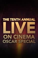Poster for The 10th Annual On Cinema Oscar Special