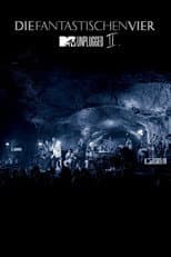 Poster for Die Fantastischen Vier: MTV Unplugged II