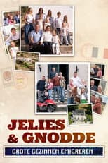 Poster for Jelies & Gnodde: Grote Gezinnen Emigreren