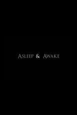 Poster for Asleep & Awake