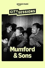 Poster for City Sessions: Mumford & Sons