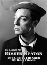 Poster for Buster Keaton: The Genius Destroyed by Hollywood