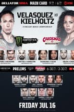 Poster for Bellator 262: Velasquez vs. Kielholtz