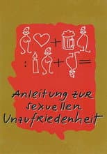 Poster for Anleitung zur sexuellen Unzufriedenheit