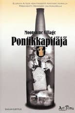 Poster for Moonshine Village