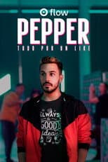 Poster for Pepper, todo por un like