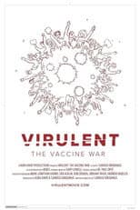 Poster for Virulent: The Vaccine War