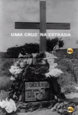 Poster for Uma Cruz na Estrada