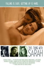 Poster for This Thing with Sarah