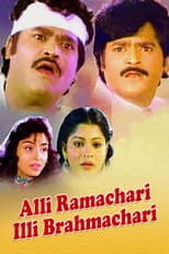 Poster for Alli Ramachari Illi Brahmachari
