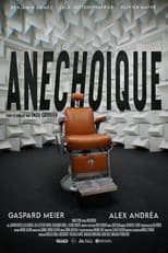 Poster for Anechoic