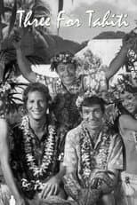 Poster for Three for Tahiti