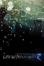 Poster for Life in Movement
