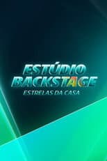 Poster for Estúdio Backstage: Estrelas da Casa