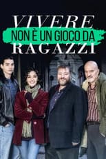 Poster for Vivere non è un gioco da ragazzi