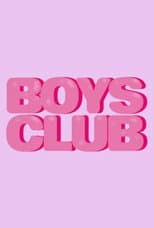 Poster for Boys Club