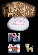 Poster for The Hanging Munchkin: Dorothy Gale A Period Drama
