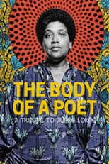 Poster for The Body of a Poet: A Tribute to Audre Lorde