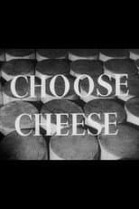 Poster for Choose Cheese