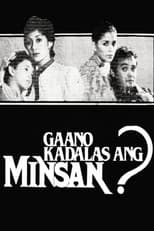 Poster for Gaano Kadalas ang Minsan