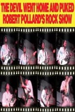 Poster for Robert Pollard: The Devil Went Home and Puked
