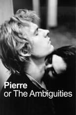 Poster for Pierre or, The Ambiguities