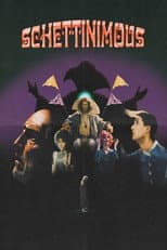 Poster for Schettinimous