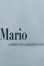 Poster for Mario Was Watching the Sea With Love