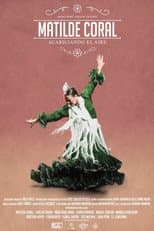 Poster for Matilde Coral, acariciando el aire